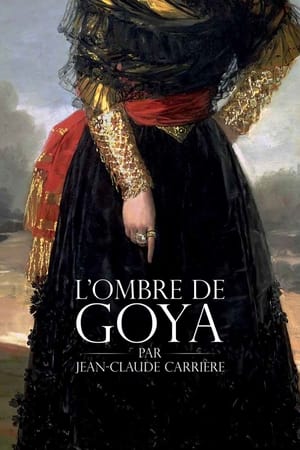L’Ombre de Goya par Jean-Claude Carrière (2022)