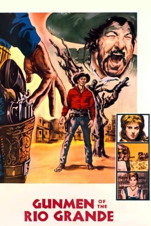 Duel a Rio Bravo - Gunmen Of The Rio Grande (1964)