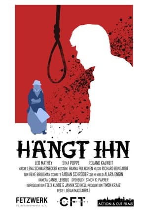 Hang him! (2023)