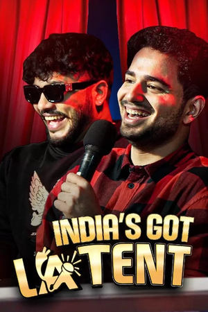 India's Got Latent (2024)