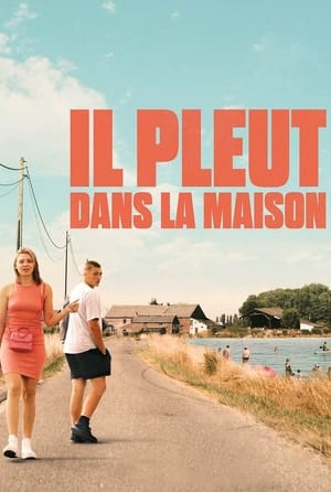Il pleut dans la maison (2023)