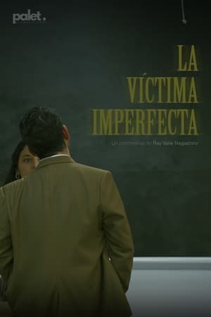 La Víctima Imperfecta (2024)