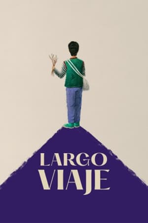 Largo viaje (2023)