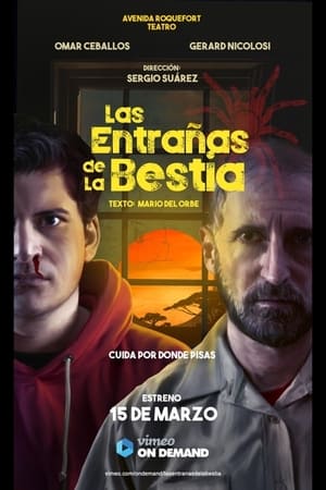 Las entrañas de la bestia (2021)