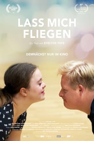 Lass mich fliegen (2022)