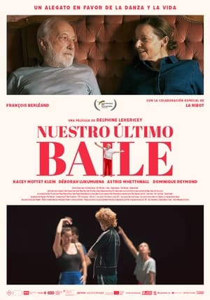 Nuestro último baile - Last Dance ! (2022)