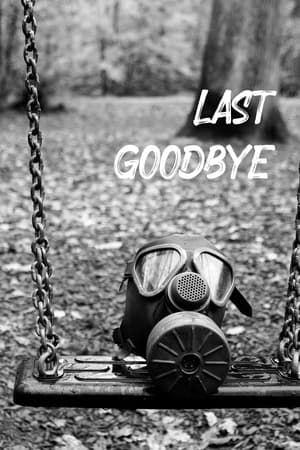 Last Goodbye (2023)