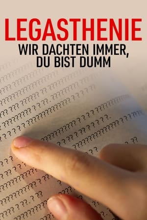 Legasthenie - Wir dachten immer, du bist dumm (2023)