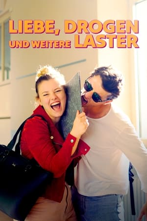 Liebe, Drogen und weitere Laster (2022)