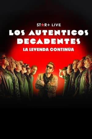Los Auténticos Decadentes | La Leyenda Continúa (2023)