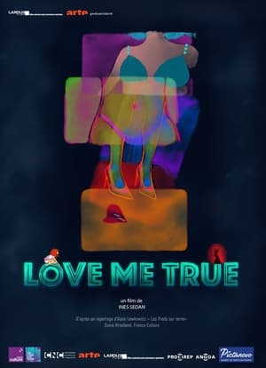 Love me true (2023)