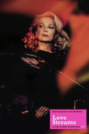 Torrents d'amour - Love Streams (1984)