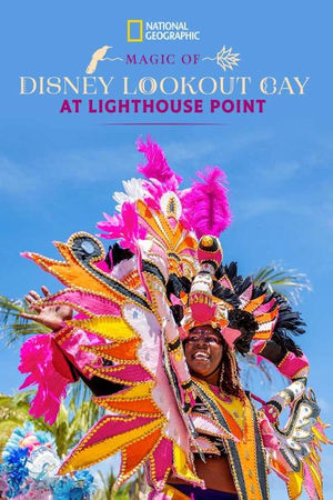 Magic of Disney Lookout Cay at Lighthouse Point (2025)