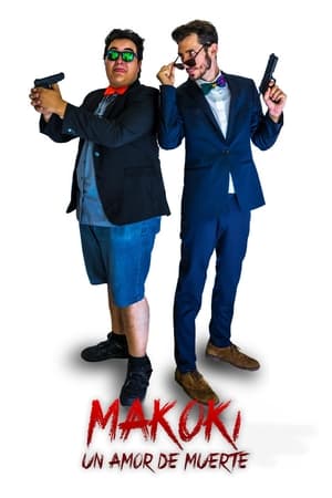 Makoki Un Amor de Muerte (2021)
