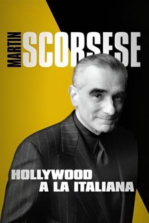Martin Scorsese: Hollywood a la italiana - Martin Scorsese, l'Italo-Américain
