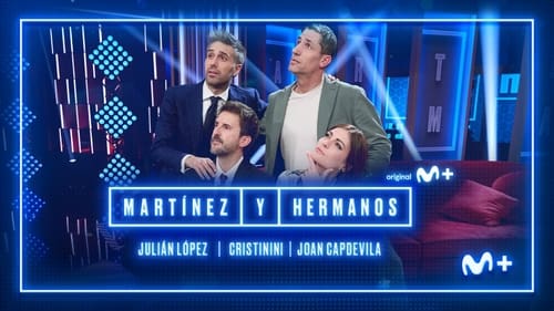 movies/ba3f7cc721a162a2149136afe95cd8fe/martinez-y-hermanos-1852608802541908