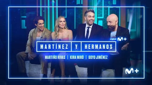 movies/ba3f7cc721a162a2149136afe95cd8fe/martinez-y-hermanos-2304737339654796