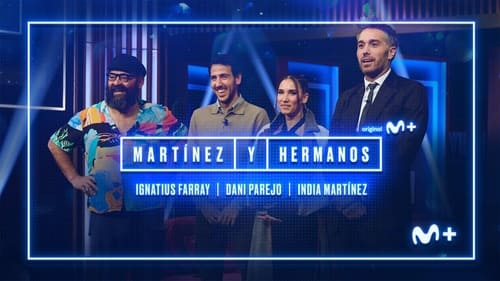 movies/ba3f7cc721a162a2149136afe95cd8fe/martinez-y-hermanos-4436602482392601