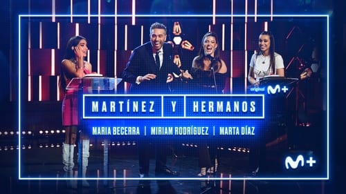 movies/ba3f7cc721a162a2149136afe95cd8fe/martinez-y-hermanos-5505784629586284