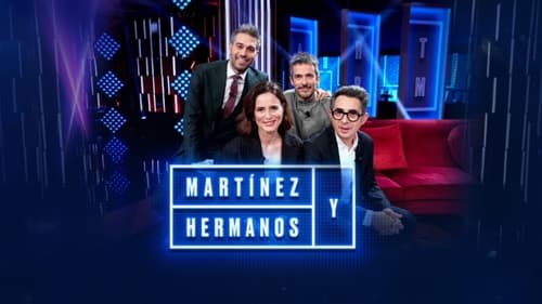 movies/ba3f7cc721a162a2149136afe95cd8fe/martinez-y-hermanos-7100136188710398