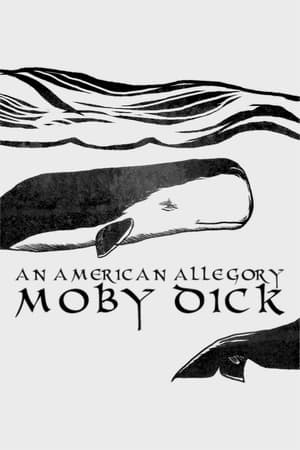 Moby Dick - An American Allegory (2023)