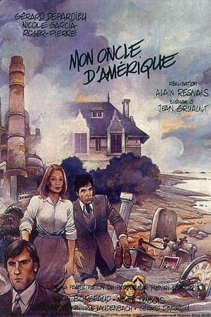 Mon oncle d'Amérique (1980)