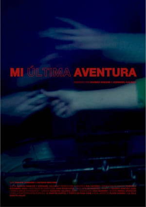 My last adventure (2021)