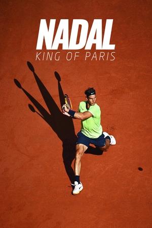 Nadal: King of Paris (2024)