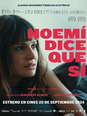 Noemi dice sí - Noémie Says Yes (2022)