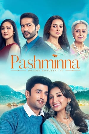 Pashminna – Dhaage Mohabbat Ke (2023)