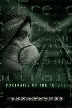 Portraits of the Future (2022)