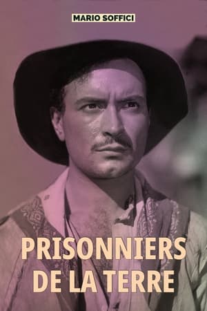 Prisonniers de la terre - Prisoners of the Land (1939)
