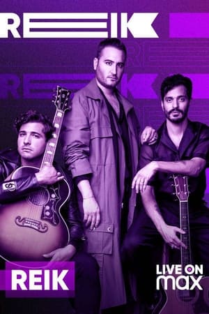 Reik: Live on Max (2021)