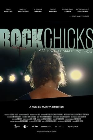 Rock Chicks : Et la femme créa le rock - Rock Chicks (2023)