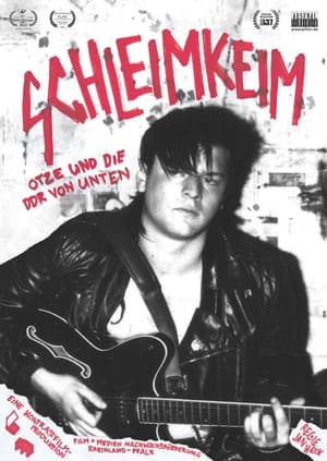 Schleimkeim – Otze und die DDR von unten (2023)
