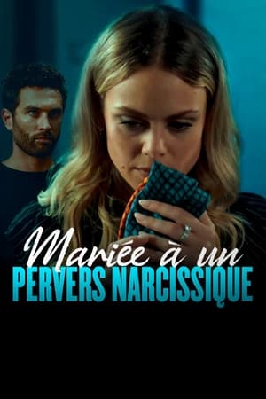 Mariée a un pervers narcissique - Secrets in the Marriage (2023)