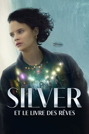 Silver et le Livre des Rêves - Silver