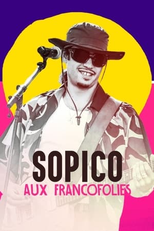 Sopico aux Francofolies 2022 (2023)