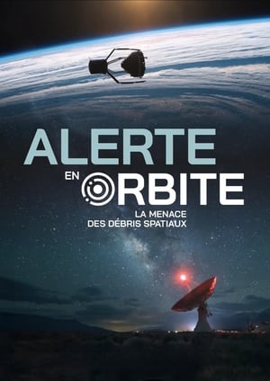 Alerte en orbite : la menace des débris spatiaux (2023)