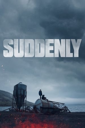 Suddenly (2023)