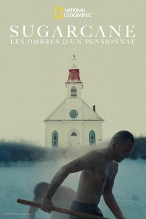 Sugarcane : les ombres d'un pensionnat - Sugarcane