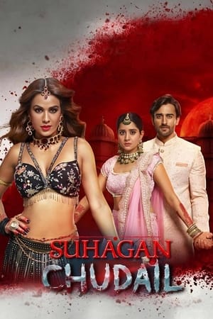 Suhagan Chudail (2024)