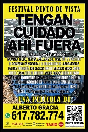Tengan cuidado ahí fuera (2021)