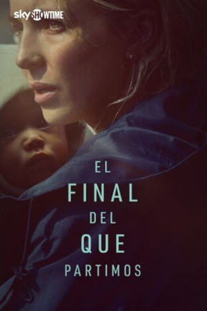 El final del que partimos - The End We Start From (2023)