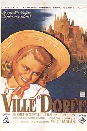 La Ville dorée - The Golden City (1942)