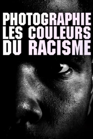 Photographie : les couleurs du racisme - The Invention of Racism in Color (2023)