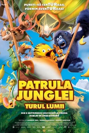 Patrula Junglei - Turul Lumii - The Jungle Bunch: World Tour (2023)