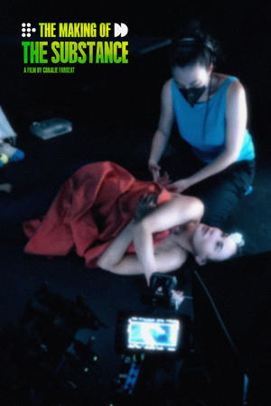 The Making of The Substance (2025)