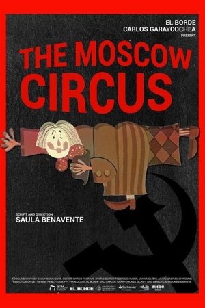 The Moscow Circus (2025)