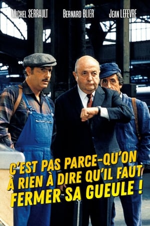 Tăcerea e de aur - C'est pas parce qu'on a rien à dire qu'il faut fermer sa gueule... (1975)